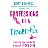 Confessions of a Tinderella