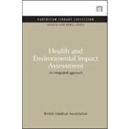 Health and Environmental Impact Assessment