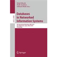 Databases in Networked Information Systems : 6th International Workshop, DNIS 2010, Aizu-Wakamatsu, Japan, March 29-31, 2010, Proceedings