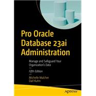 Pro Oracle Database 23ai Administration