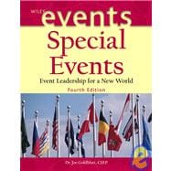 Special Events: Event Leadership for a New World, 4th Edition