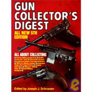 Gun Collectors Digest