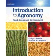Introduction to Agronomy Food, Crops, and Environment