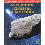 Asteroids, Comets, & Meteors