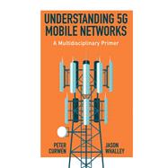 Understanding 5G Mobile Networks
