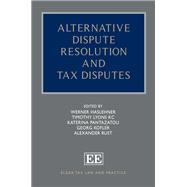 Alternative Dispute Resolution and Tax Disputes