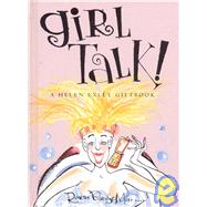 Girl Talk!