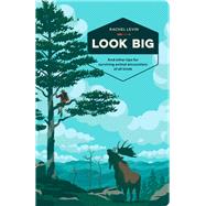Look Big And Other Tips for Surviving Animal Encounters of All Kinds
