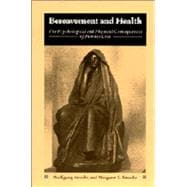Bereavement and Health: The Psychological and Physical Consequences of Partner Loss
