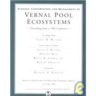 Ecology, Conservation, and Magangement of Vernal Pool Ecosystems
