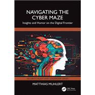 Navigating the Cyber Maze