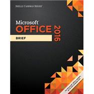 Shelly Cashman Series Microsoft Office 365 & Office 2016 Brief, Spiral bound Version