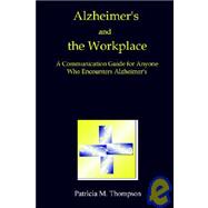 Alzheimer's And the Workplace