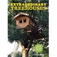 Extraordinary Treehouses 2017 Wall Calendar
