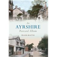 An Ayrshire Postcard Album