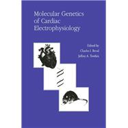 Molecular Genetics of Cardiac Electrophysiology