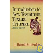 Introduction to New Testament Textual Criticism
