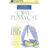 The Story of the Quite Remarkable Adventures of the Owl and Pussycat