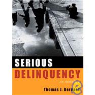 Serious Delinquency : An Anthology
