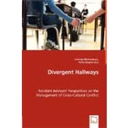 Divergent Hallways - Resident Advisors' Perspectives on the Management of Cross-Cultural Conflict