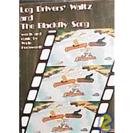 Log Driver's Waltz and the Black Fly Song