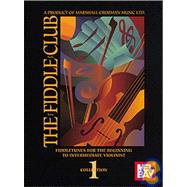 The Fiddle Club Collection 1