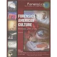 Forensics in American Culture,9781422200377