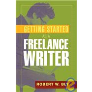Getting Started As a Freelance Writer