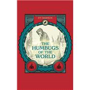 The Humbugs of the World,9781666530377