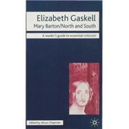 Elizabeth Gaskell Mary Barton-North and South