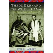 Theos Bernard, the White Lama