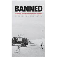 Banned A History of Pesticides and the Science of Toxicology