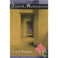 Jewish Meditation A Practical Guide