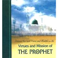 Virtues and Mission of the Prophet