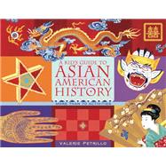 A Kid's Guide to Asian American History