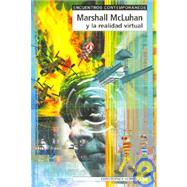 Marshall McLuhan y La Realidad Virtual