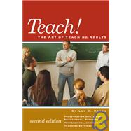 Teach! : The Art of Teaching Adults