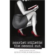 Scarlet Stiletto - The Second Cut