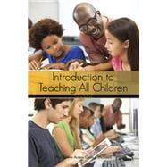 Introduction to Teaching All Children