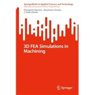 3D FEA Simulations in Machining
