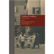 Children's Folklore: A SourceBook