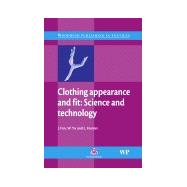 Clothing Appearance and Fit : Science and Technology