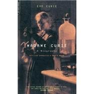 Madame Curie A Biography