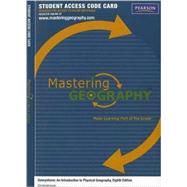 MasteringGeography -- Standalone Access Card -- for Geosystems An Introduction to Physical Geography