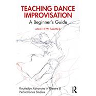 Teaching Dance Improvisation