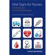 Vital Signs for Nurses An Introduction to Clinical Observations