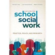 School Social Work Practice, Policy, and Research