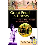 Great Feuds in History,9780471380382