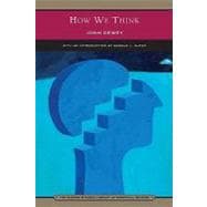How We Think (Barnes & Noble Library of Essential Reading)