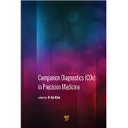 Companion Diagnostics (CDx) in Precision Medicine